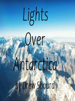 cover image of Lights Over Antarctica
